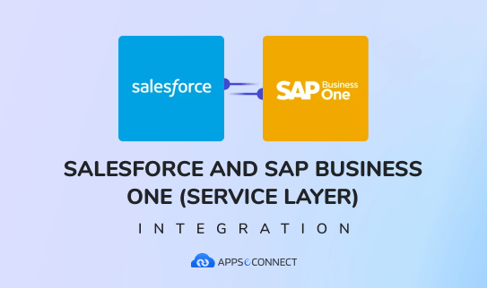 Salesforce And Sap Business One Service Layer Integration