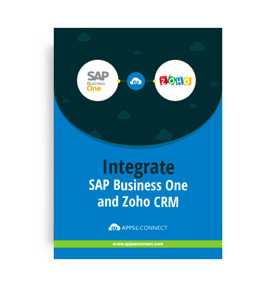 Connect SAP Business One With Zoho CRM - APPSeCONNECT