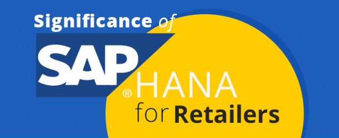 Significance of SAP HANA for Retailers