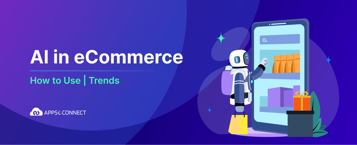 AI-in-eCommerce-How-to-Use- Trends-blog-featured-image