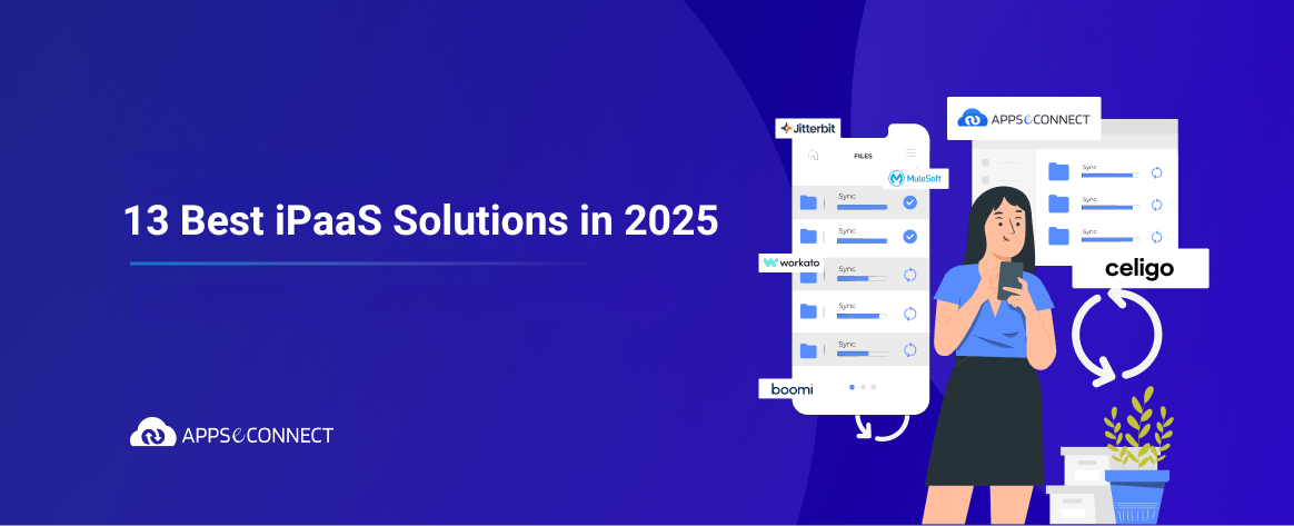 13 Best iPaaS Solutions in 2025