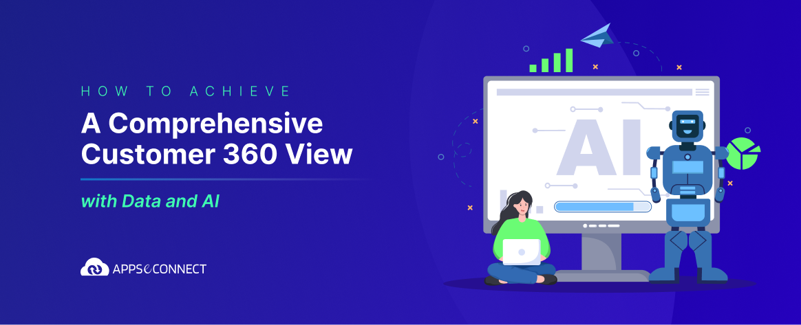 How to Achieve Customer 360 View with Data and AI